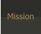 Mission